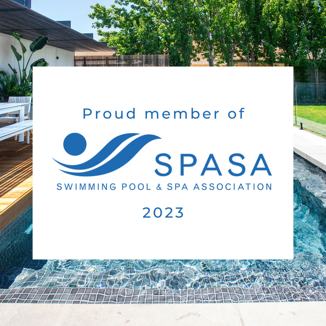 Proud Member of SPASA Swimming Pool & Spa Association 2023